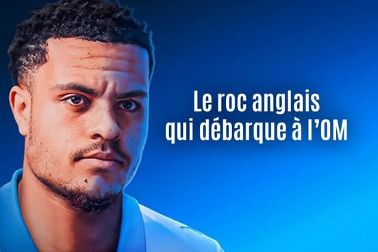 Egan-Riley : le roc anglais qui débarque à l'OM