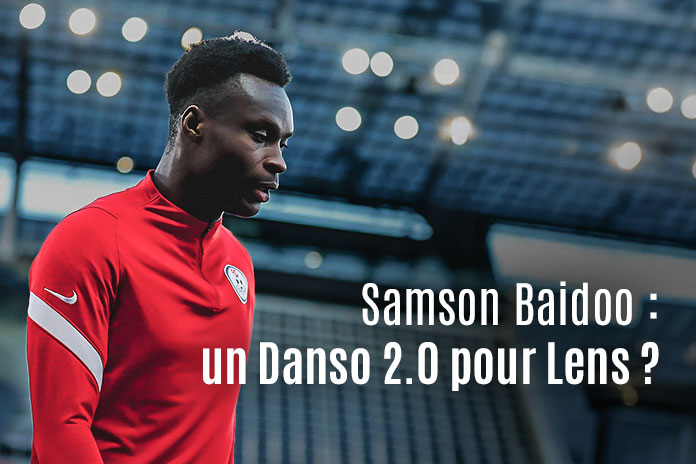 Samson Baidoo : un Danso 2.0 pour Lens ?