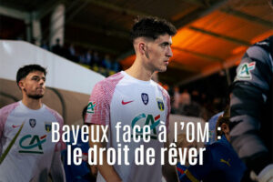 « Greenwood et Pavard », ce que l’OM évoque pour Quentin Mayette, joueur du Bayeux FC