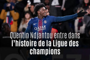 Finale de Ligue des Champions : Quentin Ndjantou bat le record de Coman