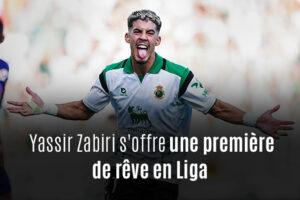 Zabiri : un triplé XXL pour ses grands débuts en Liga