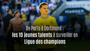 Ligue des champions : ces talents qu&rsquo;il faut absolument suivre !